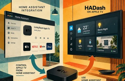 Home Assistant Apple TV integration vs HADash dashboard app comparison