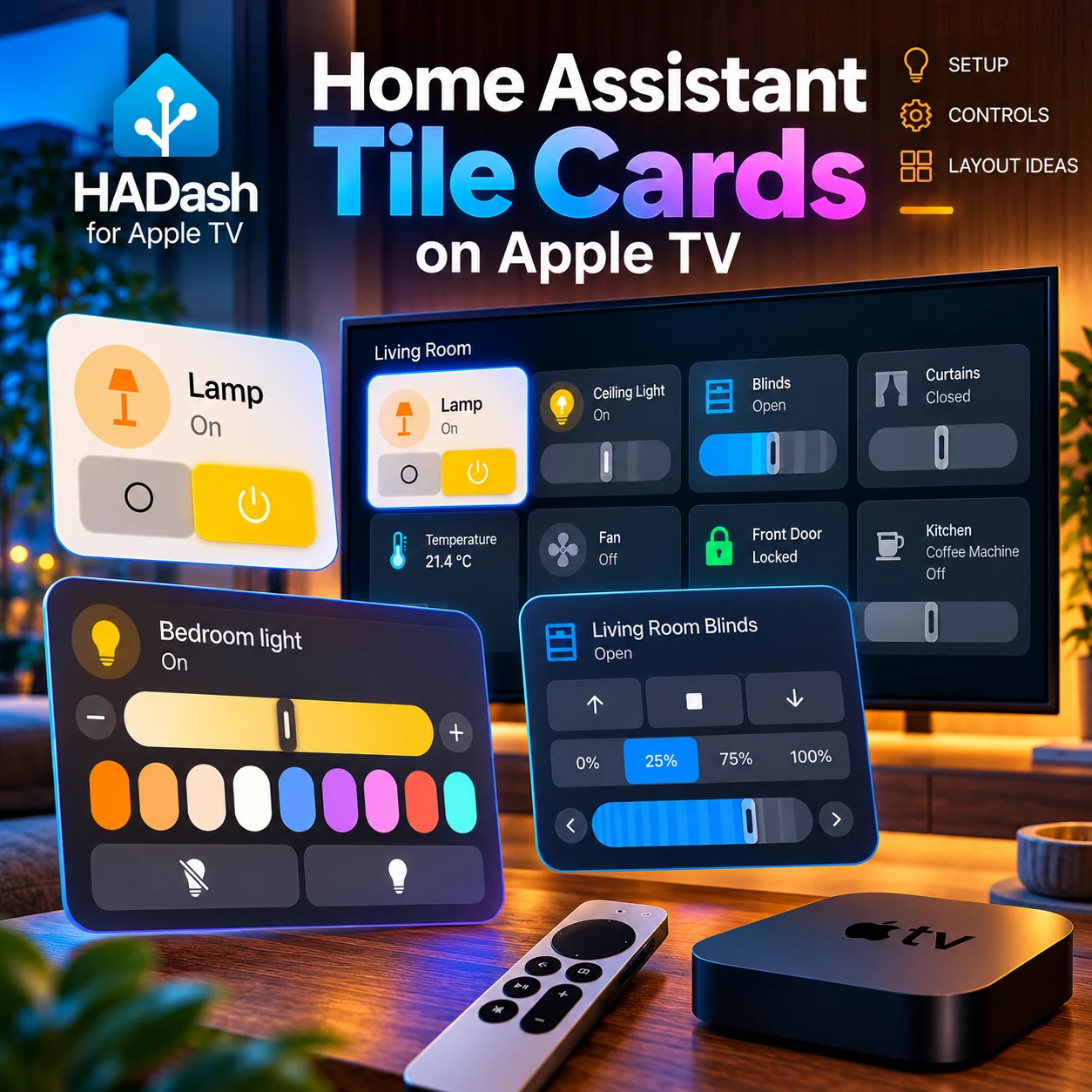 Home Assistant Tile Cards on Apple TV: Setup, Controls and Layout Ideas